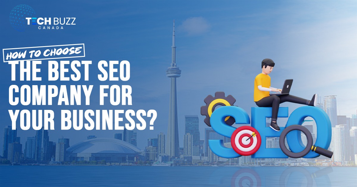 How to Choose the Best SEO Company for Your Business