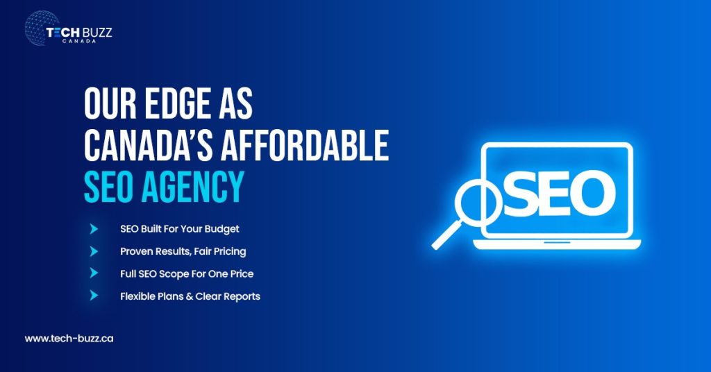 TechBuzz Is Canada’s Most Affordable SEO Agency