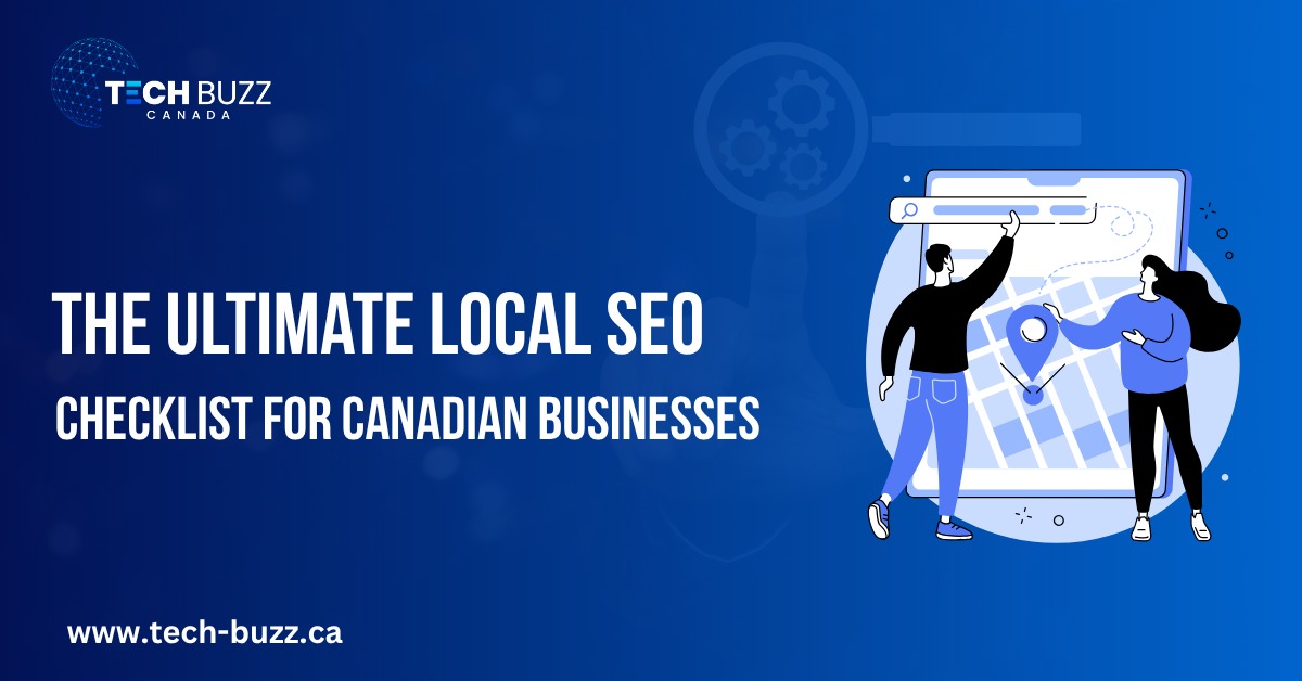 The Ultimate Local SEO Checklist for Canadian Businesses
