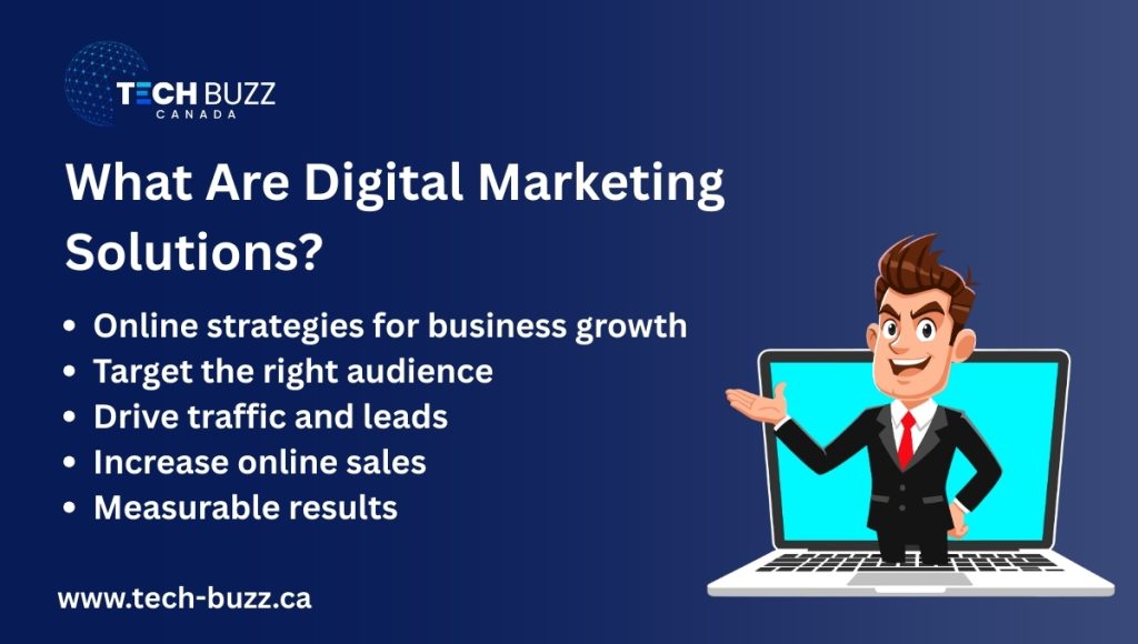 What are Digital Marketing Solutions? What are Digital Marketing Solutions?